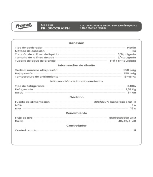 Aire Acondicionado Tipo Cassete 36.000 Btu 220V/1Ph/60Hz R410A