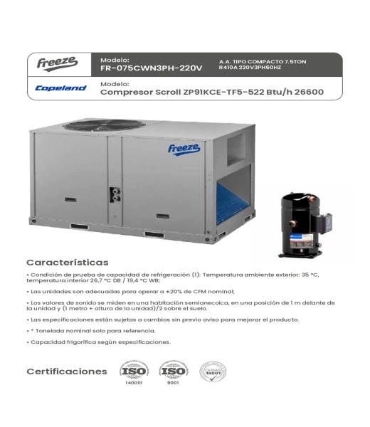 Aire Acondicionado Tipo Compacto 7.5Ton R410A 220V/3Ph/60Hz